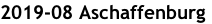 2019-08 Aschaffenburg