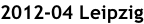 2012-04 Leipzig